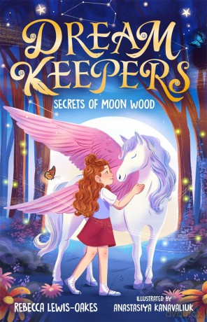 Dream Keepers: Secrets of Moon Wood [KSIĄŻKA]