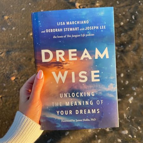 Dream Wise: Unlocking the Meaning of Your Dreams [KSIĄŻKA]