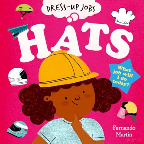 Dress-up Jobs: Hats [KSIĄŻKA]