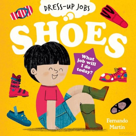 Dress-Up Jobs: Shoes [KSIĄŻKA]