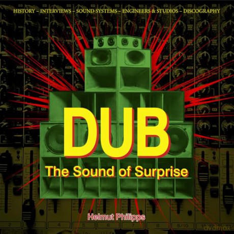 Dub: The Sound of Surprise [KSIĄŻKA]
