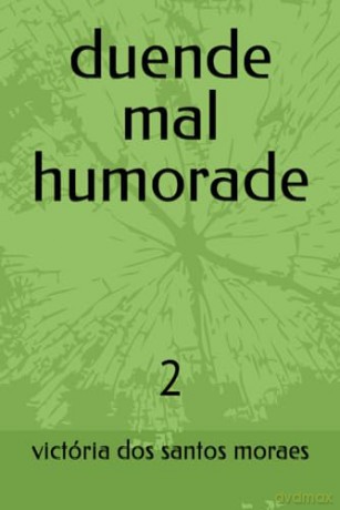 duende mal humorade: 2: 3 [KSIĄŻKA]