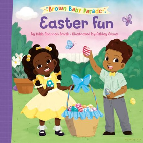 Easter Fun: A Brown Baby Parade Book [KSIĄŻKA]