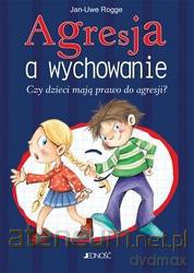 Agresja a wychowanie [KSIĄŻKA]