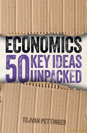 Economics: 50 Key Ideas Unpacked [KSIĄŻKA]