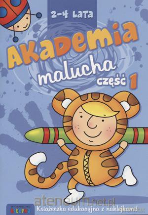 Akademia malucha część 1 [KSIĄŻKA]