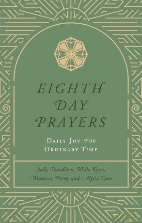 Eighth Day Prayers [KSIĄŻKA]