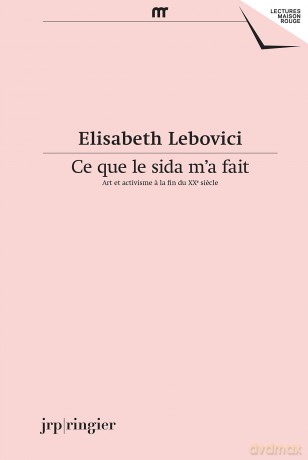 Elisabeth Lebovici: Ce que le sida m'a fait [KSIĄŻKA]