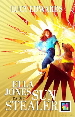 Ella Jones vs The Sun Stealer [KSIĄŻKA]