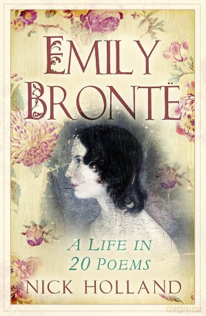Emily Bronte: A Life in 20 Poems [KSIĄŻKA]