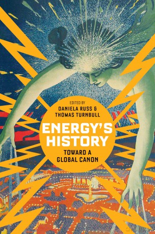 Energy's History: Toward a Global Canon [KSIĄŻKA]