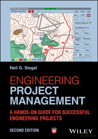 Engineering Project Management: A Hands-On Guide for Successful Engineering Projects [KSIĄŻKA]