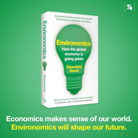 Environomics: How the Global Economy Is Going Green [KSIĄŻKA]