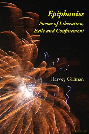 Epiphanies: Poems of Liberation, Exile and Confinement [KSIĄŻKA]