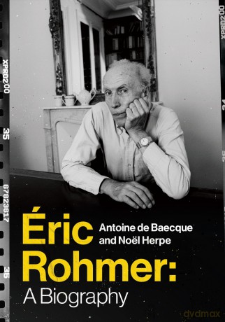 Eric Rohmer: A Biography [KSIĄŻKA]