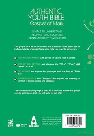 ERV Authentic Youth Bible Gospel of Mark: Bursting with Features to Help You Understand and Live Out God's Word Today [KSIĄŻKA]