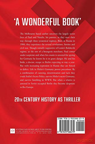Escape from the Sun: Surviving the Tyrannies of Lenin, Hitler and Stalin [KSIĄŻKA]