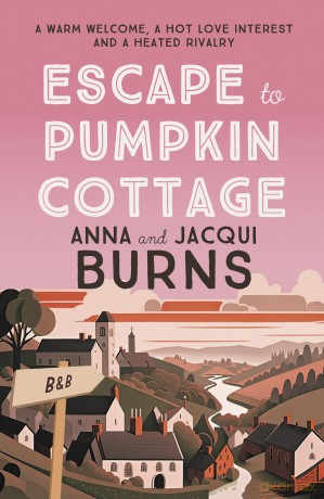 Escape to Pumpkin Cottage: A feel-good read about romance and rivalry [KSIĄŻKA]
