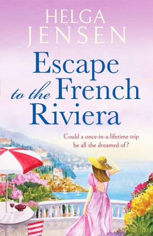 Escape to the French Riviera: An irresistible later-in-life romance [KSIĄŻKA]