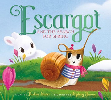 Escargot and the Search for Spring [KSIĄŻKA]