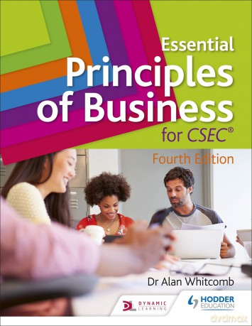 Essential Principles of Business for CSEC: 4th Edition [KSIĄŻKA]