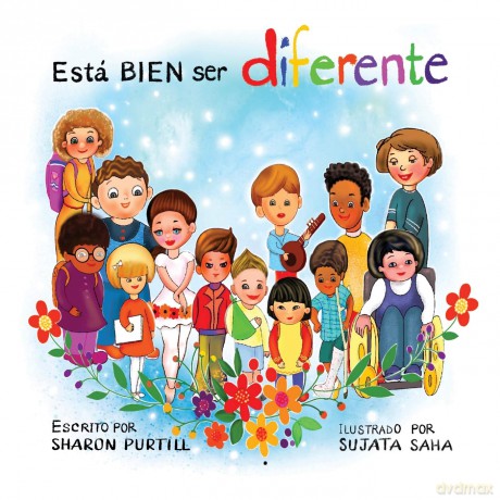 Está BIEN ser diferente: Un libro infantil ilustrado sobre la diversidad y la empatía [KSIĄŻKA]