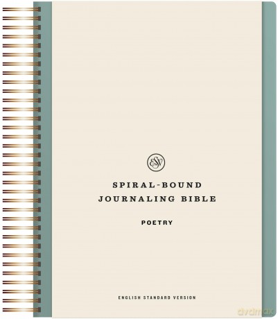 ESV Spiral-Bound Journaling Bible, Poetry [KSIĄŻKA]