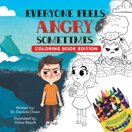 Everyone Feels Angry Sometimes: Coloring Book Edition [KSIĄŻKA]