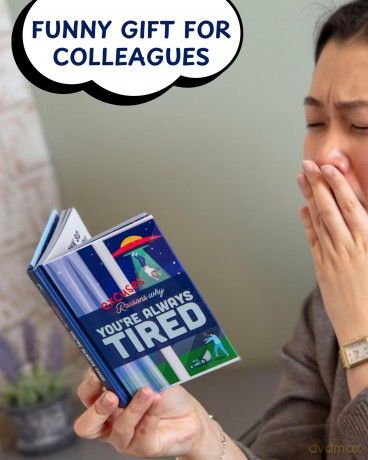 Excuses Why You're Always Tired: Humour Gift Book [KSIĄŻKA]