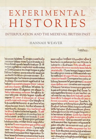 Experimental Histories: Interpolation and the Medieval British Past [KSIĄŻKA]