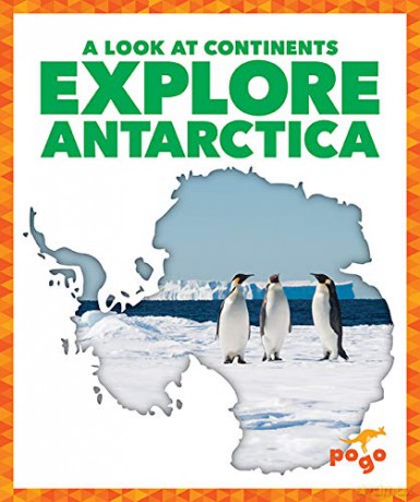Explore Antarctica [KSIĄŻKA]