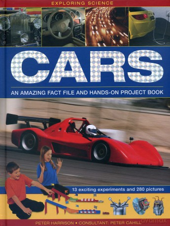 Exploring Science: Cars: An Amazing Fact File and Hands-on Project Book [KSIĄŻKA]