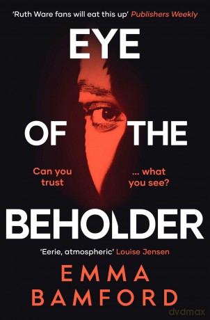 Eye of the Beholder: 'A haunting tale of intrigue' Emily Freud [KSIĄŻKA]