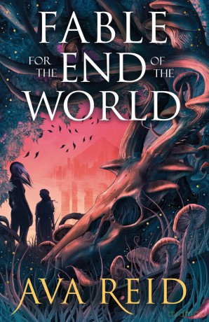 Fable For the End of the World [KSIĄŻKA]