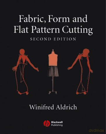 Fabric, Form and Flat Pattern Cutting [KSIĄŻKA]