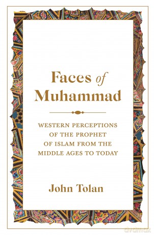 Faces of Muhammad: Western Perceptions of the Prophet of Islam from the Middle Ages to Today [KSIĄŻKA]
