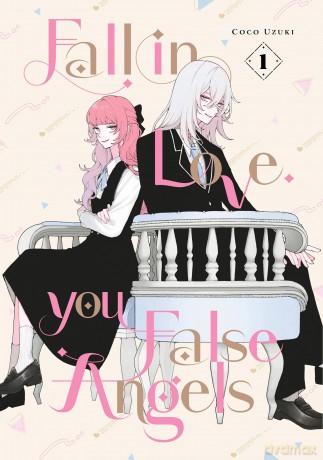 Fall In Love, You False Angels 1 [KOMIKS]