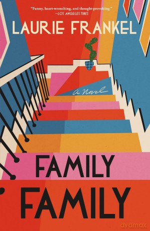 Family Family: A Novel [KSIĄŻKA]