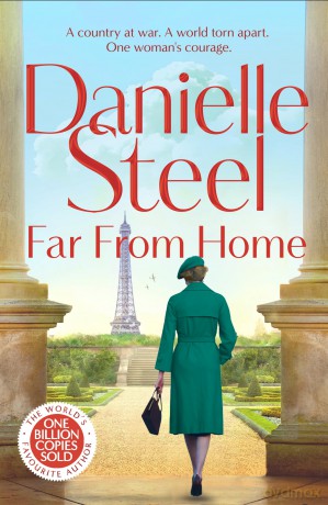 Far From Home: The heartbreaking new wartime tale about the love between a mother and daughter [KSIĄŻKA]