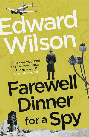 Farewell Dinner for a Spy: A Telegraph Crime Thriller of the Year [KSIĄŻKA]