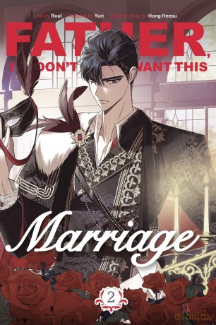 Father, I Don't Want This Marriage, Vol. 2 [KSIĄŻKA]