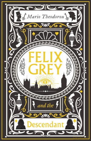 Felix Grey and the Descendant [KSIĄŻKA]