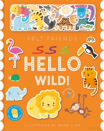 Felt Friends - Hello Wild! [KSIĄŻKA]