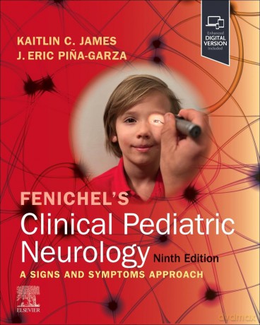 Fenichel's Clinical Pediatric Neurology [KSIĄŻKA]