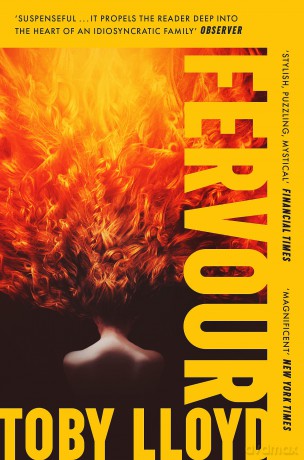 Fervour: The Secret History meets Jonathan Safran Foer meets The Royal Tenenbaums [KSIĄŻKA]