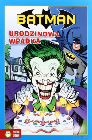 Batman. Urodzinowa wpadka [KSIĄŻKA]