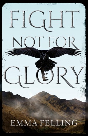 Fight Not For Glory [KSIĄŻKA]