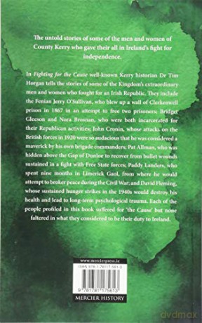 Fighting for the Cause: Kerry's Republican Fighters [KSIĄŻKA]