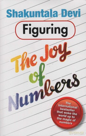 Figuring the Joy of Numbers [KSIĄŻKA]
