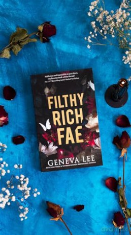 Filthy Rich Fae: TikTok made me buy it! A spicy, unputdownable slow burn enemies to lovers romantasy [KSIĄŻKA]